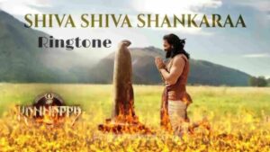 Kannappa Shiva Shiva Shankaraa Ringtone Download