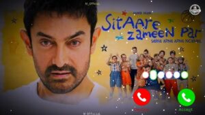 Sitaare Zameen Par Ringtones Download