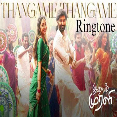 Thangame Thangame Ringtone Idhayam Murali 1024x573